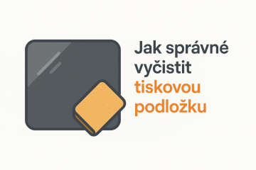 Jak správně vyčistit tiskovou podložku – a čemu se vyhnout